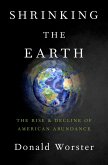 Shrinking the Earth (eBook, ePUB)