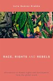 Race, Rights and Rebels (eBook, ePUB)