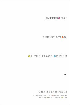 Cover Impersonal Enunciation, or the Place of Film (eBook, ePUB)