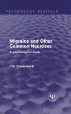 Migraine and Other Common Neuroses (eBook, ePUB)