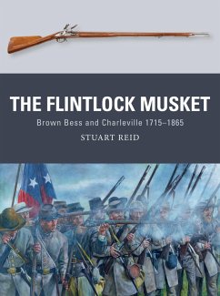 The Flintlock Musket (eBook, ePUB) - Reid, Stuart