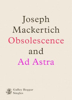 Obscolescence And Ad Astra (eBook, ePUB) - Mackertich, Joseph