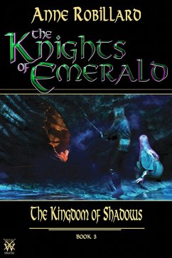 Cover Knights of Emerald 03 : The Kingdom of Shadows (eBook, ePUB)