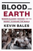 Blood and Earth (eBook, ePUB) Blood and Earth (eBook, ePUB)