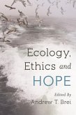 Ecology, Ethics and Hope (eBook, ePUB)