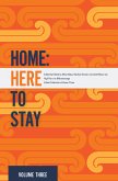 Home: Here to Stay (eBook, ePUB)