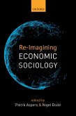 Re-Imagining Economic Sociology (eBook, PDF)