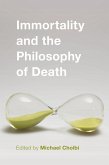Immortality and the Philosophy of Death (eBook, ePUB)