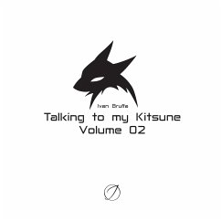 Talking to my Kitsune - volume 02 - Bruffa, Ivan