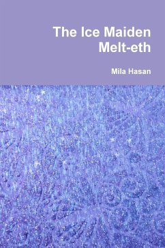 The Ice Maiden Melt-eth - Hasan, Mila