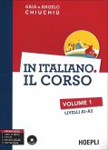 Chiuchiù, G: In italiano. Il corso. Livelli A1-A2