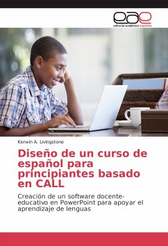 Diseño de un curso de español para principiantes basado en CALL