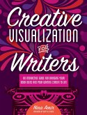 Creative Visualization for Writers