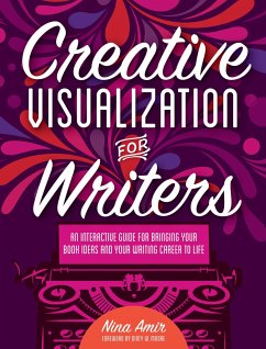 Creative Visualization for Writers - Amir, Nina