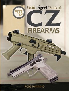 Gun Digest Book of Cz Firearms - Manning, Robb