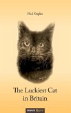 The Luckiest Cat in Britain