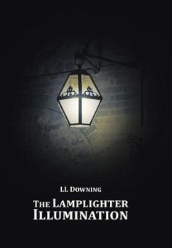 The Lamplighter Illumination - Downing, Ll