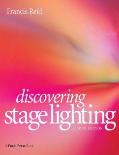 Discovering Stage Lighting (eBook, ePUB) - Reid, Francis