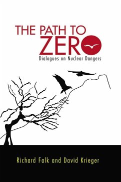 Path to Zero (eBook, ePUB) - Falk, Richard A.; Krieger, David