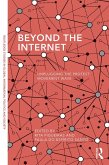 Beyond the Internet (eBook, PDF)