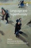 Language and Superdiversity (eBook, ePUB)