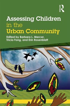 Assessing Children in the Urban Community (eBook, ePUB)
