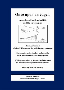 Once upon an edge...psychological hidden disability and the environment - Kindred, Michael