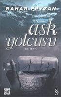 Struma Ask Yolcusu - Feyzan, Bahar