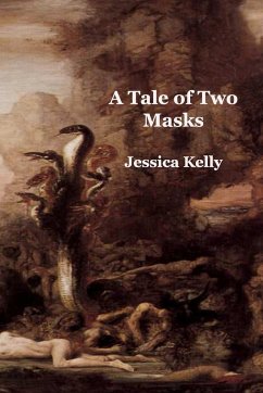 A Tale of Two Masks - Kelly, Jessica B