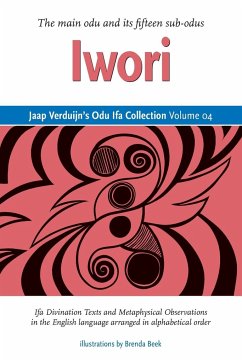 Jaap Verduijn's Odu Ifa Collection Volume 04 - Verduijn, Jaap; Beek, Brenda