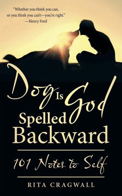 Dog Is God Spelled Backward - Cragwall, Rita