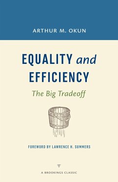 Equality and Efficiency REV (eBook, ePUB) - Okun, Arthur M.