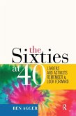 Sixties at 40 (eBook, ePUB)