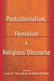 Postcolonialism, Feminism and Religious Discourse (eBook, ePUB)