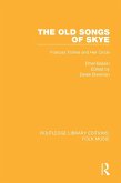 The Old Songs of Skye (eBook, ePUB)