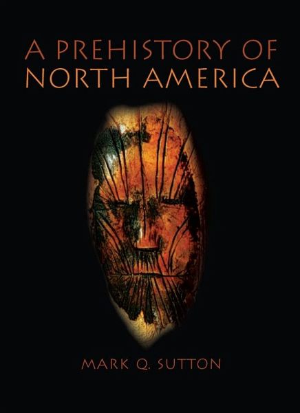 Prehistory of North America (eBook, ePUB) Prehistory of North America (eBook, ePUB)