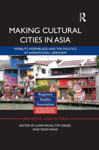 Making Cultural Cities in Asia (eBook, ePUB)