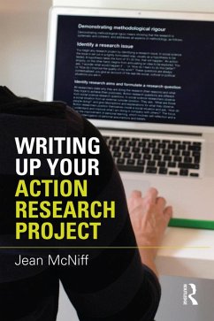 Writing Up Your Action Research Project (eBook, PDF) - Mcniff, Jean