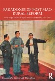 Paradoxes of Post-Mao Rural Reform (eBook, PDF)