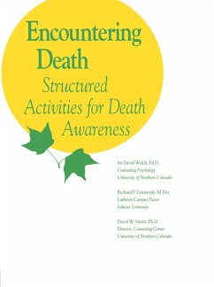 Encountering Death (eBook, ePUB) - David Welch, Ira; Zawistoski, Richard F.; Smart, David W.