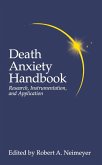 Death Anxiety Handbook: Research, Instrumentation, And Application (eBook, PDF)