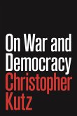 On War and Democracy (eBook, ePUB)