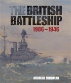 British Battleship 1906-1946 (eBook, ePUB) British Battleship 1906-1946 (eBook, ePUB)