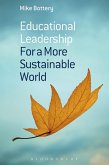 Educational Leadership for a More Sustainable World (eBook, PDF)
