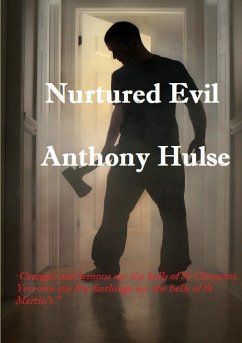 Nurtured Evil - Hulse, Anthony