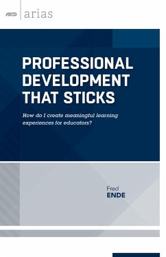 Professional Development That Sticks - Ende, Fred