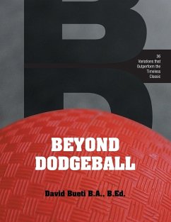 Beyond Dodgeball - Bueti, David