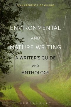 Environmental and Nature Writing - Prentiss, Dr Sean (Assistant Professor of English, Norwich Universit; Wilkins, Dr Joe (Associate Professor of English, Linfield College, U