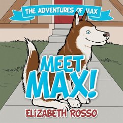 Meet Max! - Rosso, Elizabeth