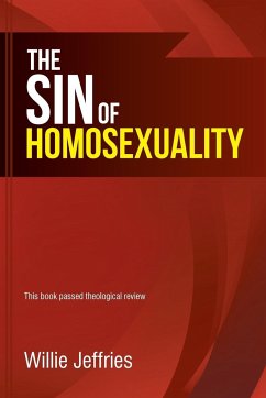 The Sin of Homosexuality - Jeffries, Willie